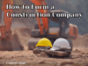 How to Form a Construction Company in the UK